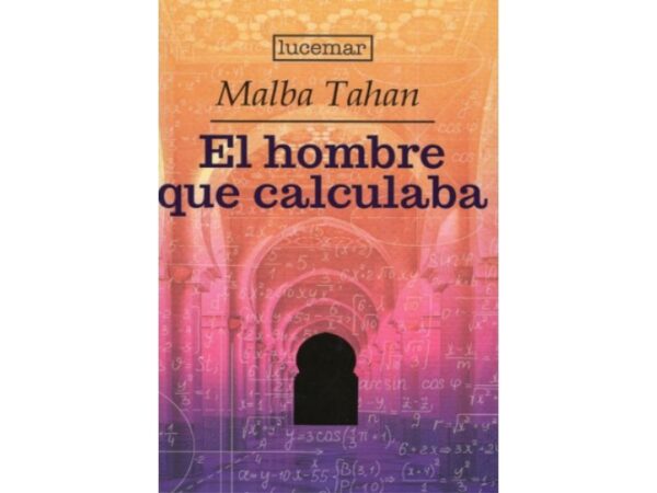HOMBRE QUE CALCULABA, EL - Librería Española