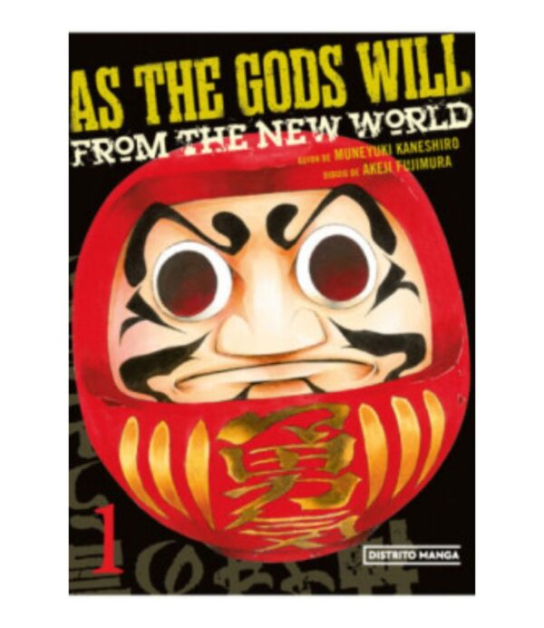 AS THE GODS WILL 1