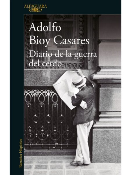 DIARIO DE LA GUERRA DEL CERDO