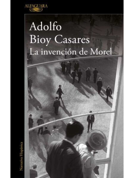 LA INVENCIÓ DE MOREL