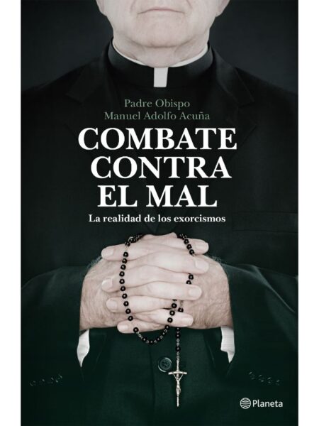COMBATE CONTRA EL MAL