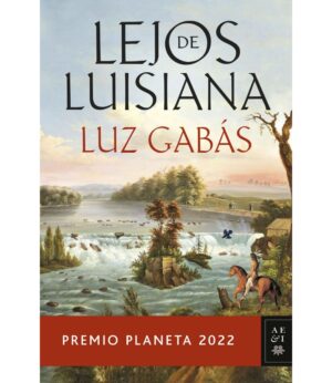LEJOS DE LUISIANA