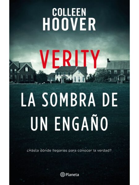 VERITY LA SOMBRA DE UN ENGAÑO
