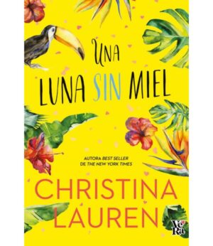 UNA LUNA SIN MIEL