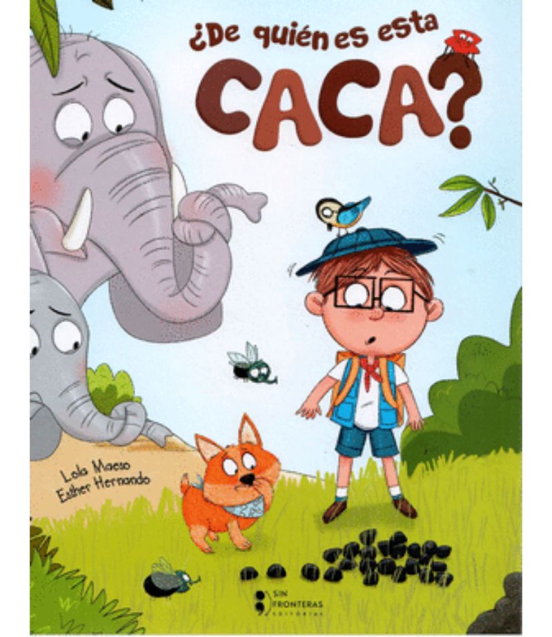 ¿DE QUIÉN ES ESTA CACA?