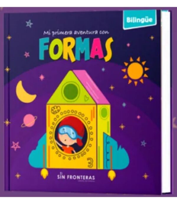 MI PRIMERA AVENTURA CON FORMAS -BILINGUE-