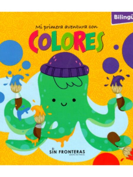 MI PRIMERA AVENTURA CON COLORES -BILINGUE-
