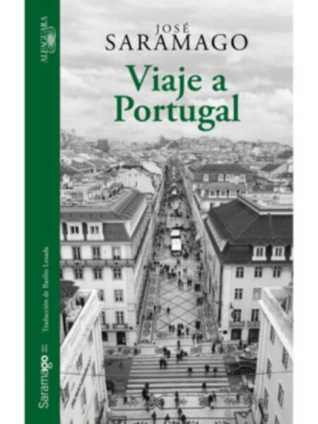 VIAJE A PORTUGAL -EDICIÓN ILUSTRADA-