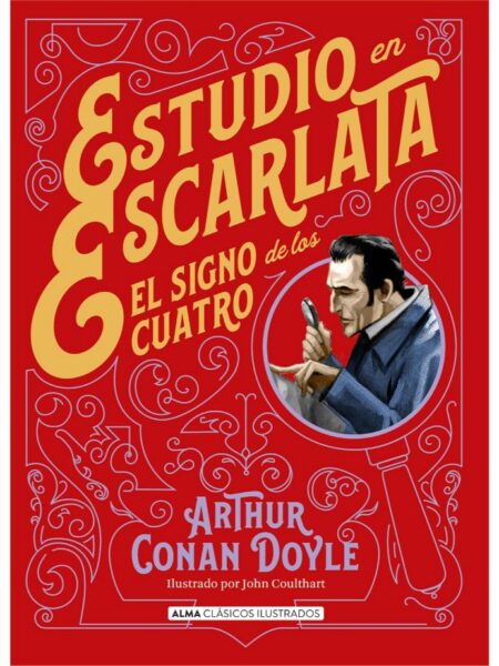 ESTUDIO EN ESCARLATA  EL SIGNO DE LOS CUATRO -TAPA DURA- ILUSTRADO
