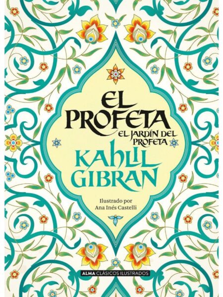 EL PROFETA: EL JARDIN DEL PROFETA -TAPA DURA- ILUSTRADO