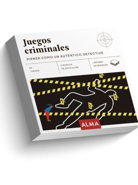 JUEGOS CRIMINALES: PIENSA COMO UN AUTENTICO DETECTIVE