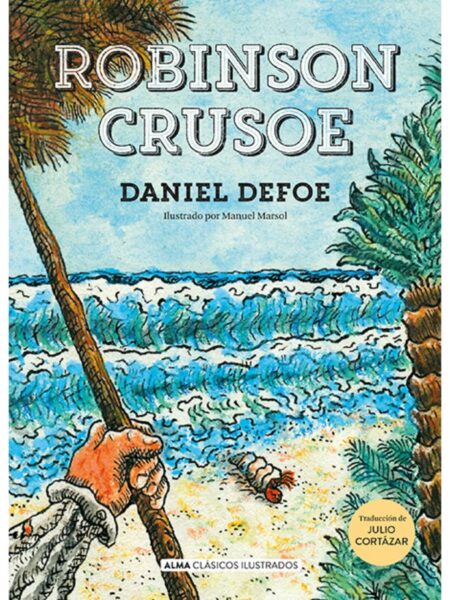 ROBINSON CRUSOE -TAPA DURA- ILUSTRADO