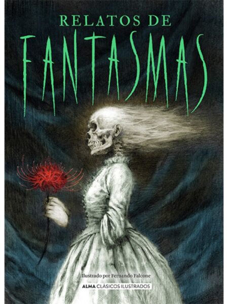 RELATOS DE FANTASMAS -TAPA DURA- ILUSTRADO