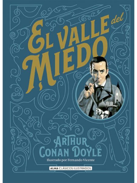 EL VALLE DEL MIEDO -TAPA DURA- ILUSTRADO
