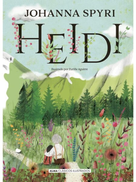 HEIDI -TAPA DURA- ILUSTRADO