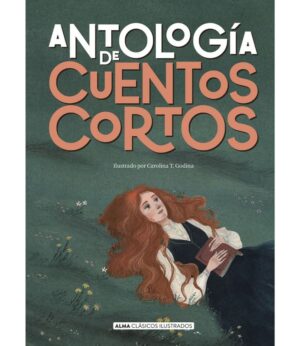 ANTOLOGÍ DE CUENTOS CORTOSS -TAPA DURA- ILUSTRADO
