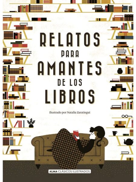 RELATOS PARA AMANTES DE LOS LIBROS -TAPA DURA- ILUSTRADO