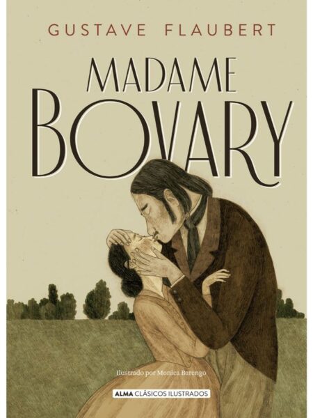 MADAME BOVARY -TAPA DURA- ILUSTRADO