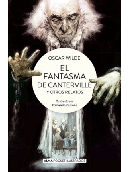 EL FANTASMA DE CANTERVILLE Y OTROS RELATOS (POCKET)