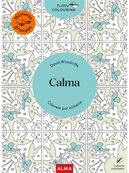 CALMA -COLOREAR POR NÚMEROS-