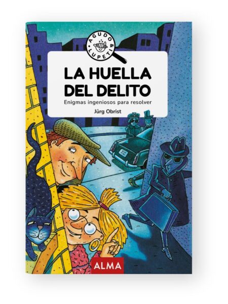 LA HUELLA DEL DELITO
