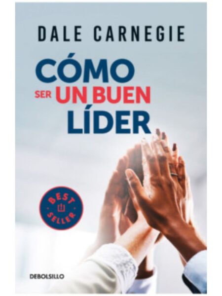 CÓMO SER UN BUEN LÍDER