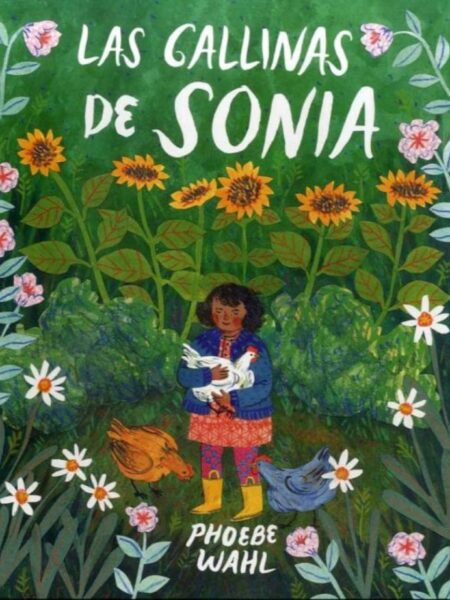 GALLINAS DE SONIA, LAS