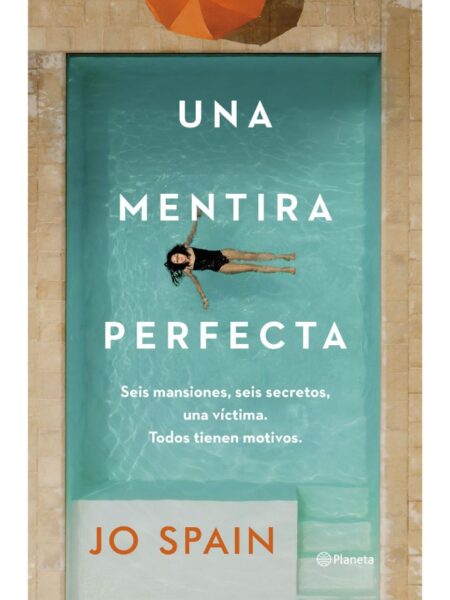 UNA MENTIRA PERFECTA
