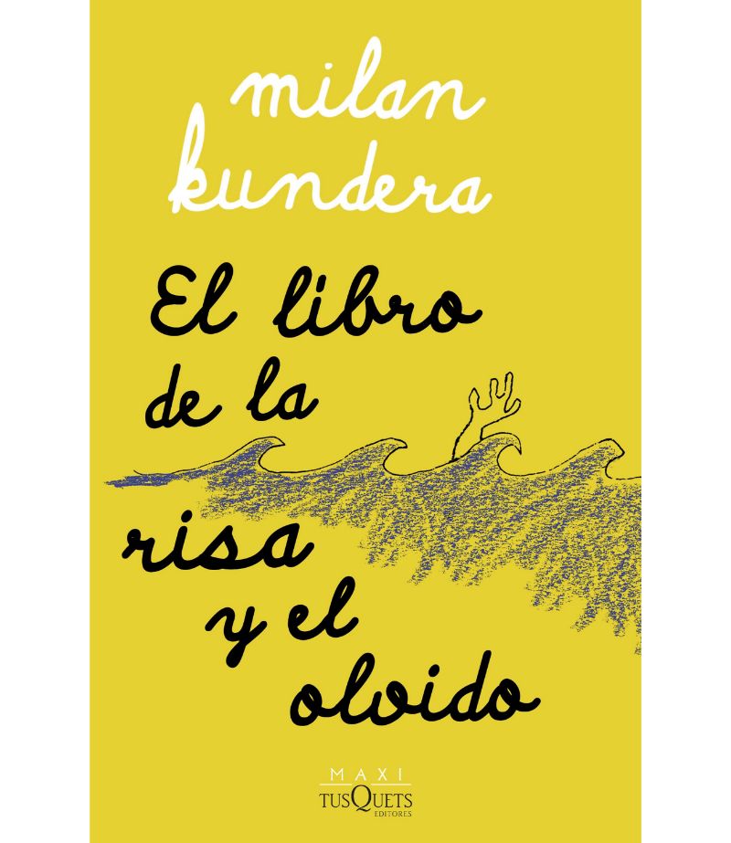 LIBRO DE LA RISA Y EL OLVIDO, EL