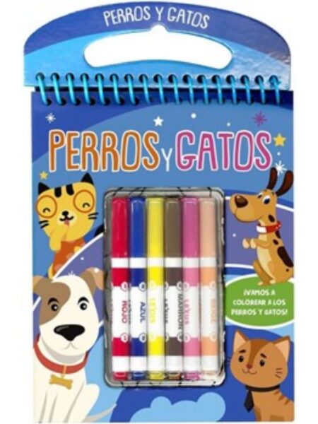 VAMOS A COLOREAR PERROS Y GATOS -INCLUYE 6 MARCADORES-