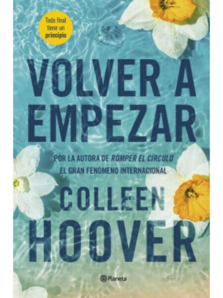 VOLVER A EMPEZAR -IT STARTS WIRH US-
