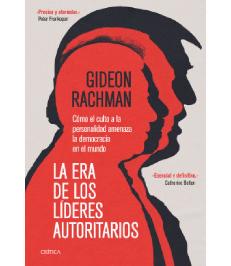 ERA DE LOS LÍDERES AUTORITARIOS, LA