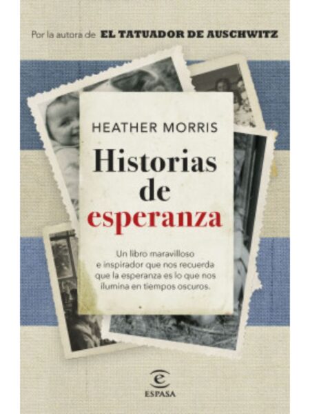 HISTORIAS DE ESPERANZA