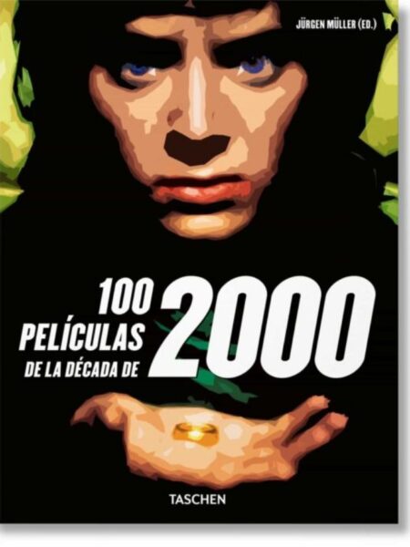 100 PELÍCULAS DE LA DÉCADDE LOS 2000