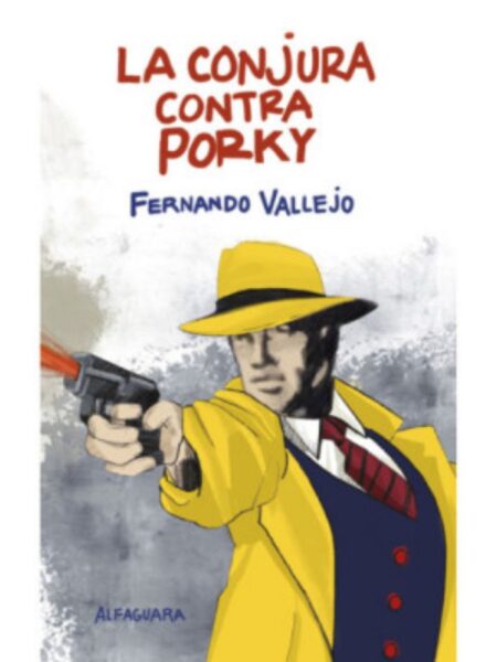 CONJURA CONTRA PORKY, LA