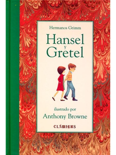 HANSEL Y GRETEL