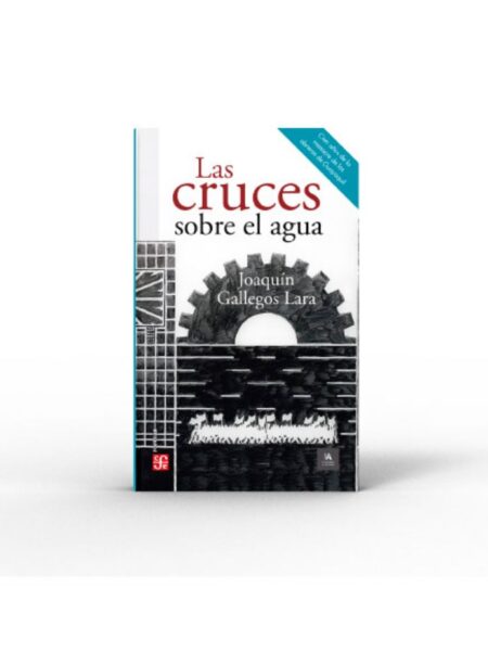 CRUCES SOBRE EL AGUA, LAS