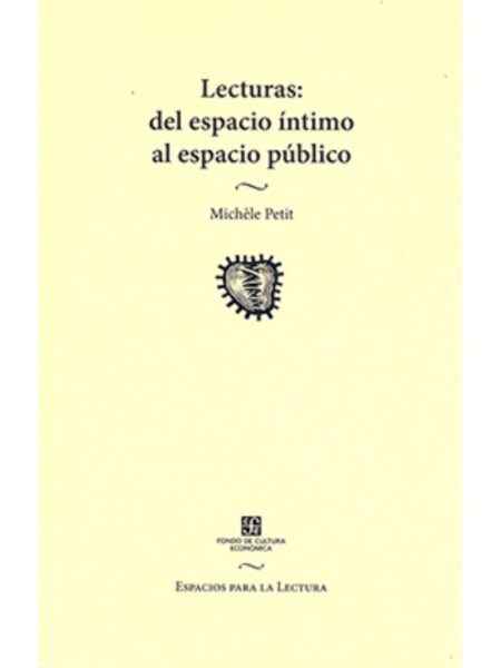 LECTURAS (DEL ESPACIO ÍNTIMO AL ESPACIO PÚBLICO)