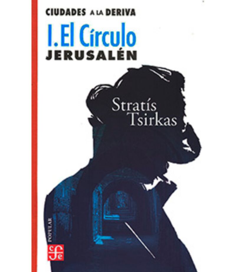 CIUDADES A LA DERIVA I EL C´RCULO/ JERUSALÉN