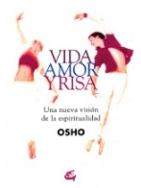 VIDA, AMOR Y RISA