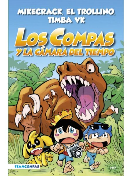COMPAS Y LA CÁMARA DEL TIEMPO, LOS (EDICIÓN A COLOR)