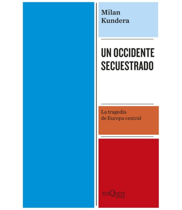 UN OCCIDENTE SECUESTRADO