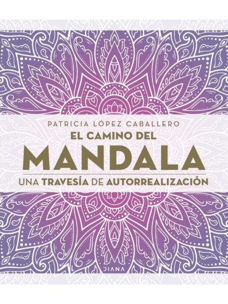 CAMINO DEL MANDALA, EL -TAPA DURA-