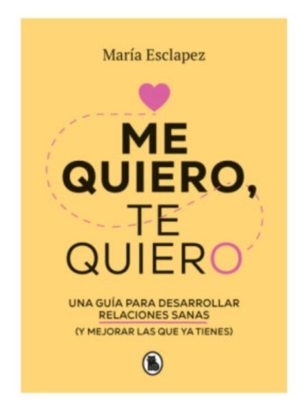ME QUIERO, TE QUIERO