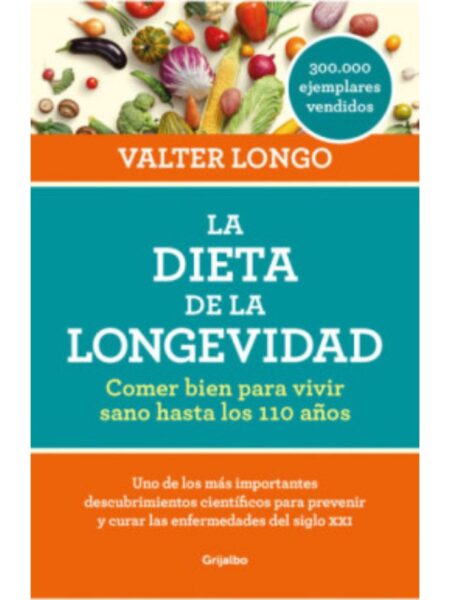 DIETA DE LA LONGEVIDAD, LA
