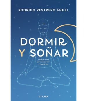 DORMIR Y SOÑAR