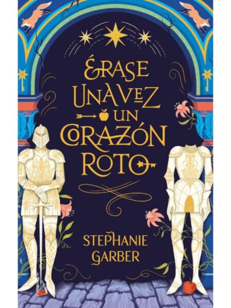 ÉRASE UNA VEZ UN CORAZÓN ROTO