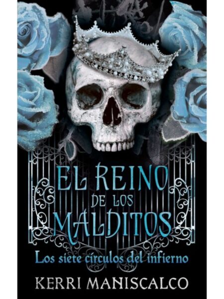 REINO DE LOS MALDITOS, EL -VOL 2- (LOS SIETE CÍRCULOS DEL INFIERNO)