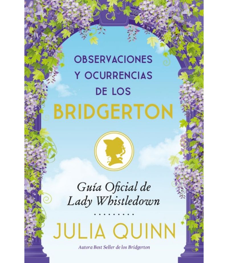 OBSERVACIONES Y OCURRENCIAS DE LOS BRIDGERTON