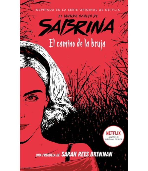 MUNDO OCULTO DE SABRINA, EL (EL CAMINO DE LA BRUJA)